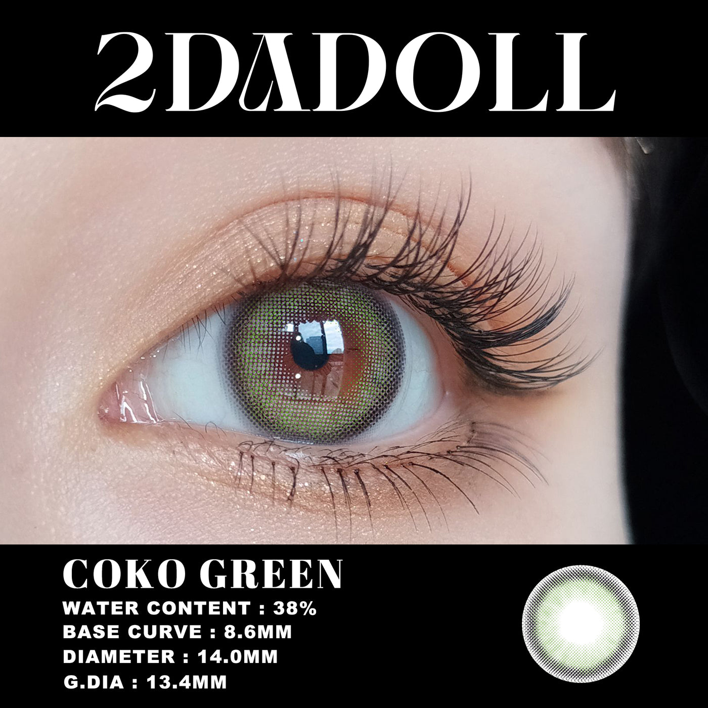 2Dadoll coko green Contact Lenses(1 pair/6 months)